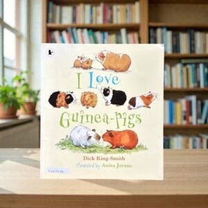 I Love Guinea Pigs_Dick King Smith_KWB77108