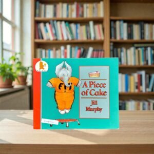 A Piece Of Cake_Jill Murphy_KWB77111