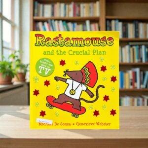 Rastamouse And The Crucial Plan_Michael De Souza_KWB77154