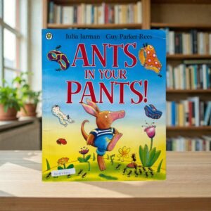 Ants In Your Pants_Julia Jarman_KWB77191
