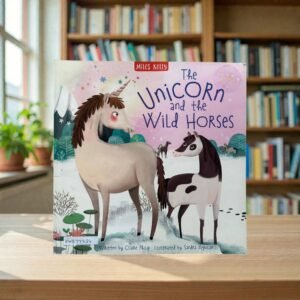 The Unicorn And The wild Horses_Claire Philip_KWB77234