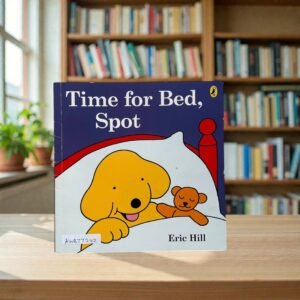 Time For Bed Spot_Eric Hill_KWB77242