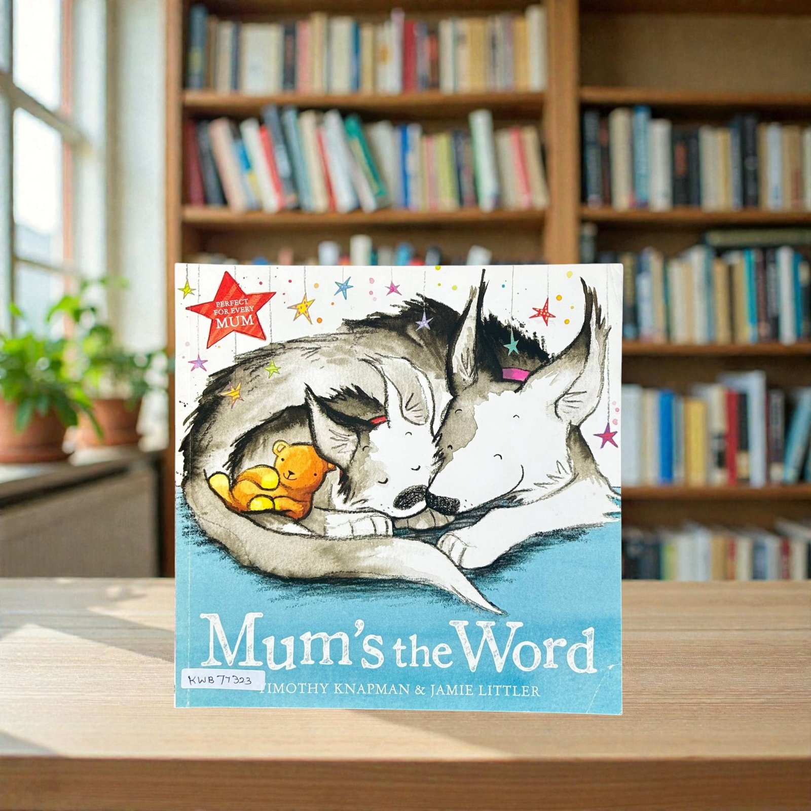Mum's The Word_Timothy Knapman_KWB77323