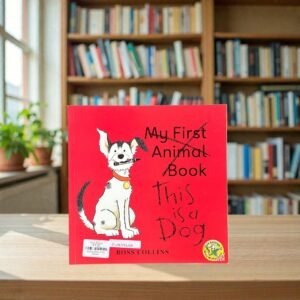 My First Animal Book_Ross Collins_KWB77450