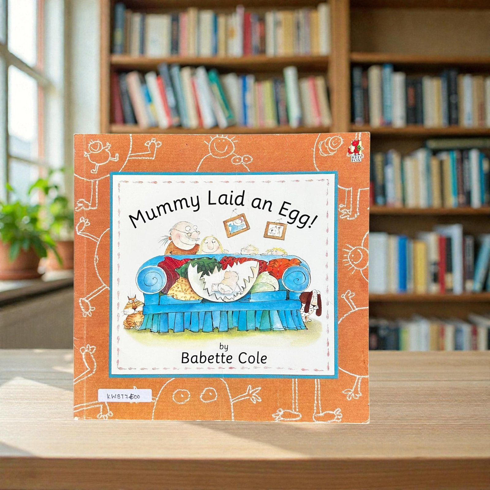 Mummy Laid an Egg_Babette Cole_KWB77500