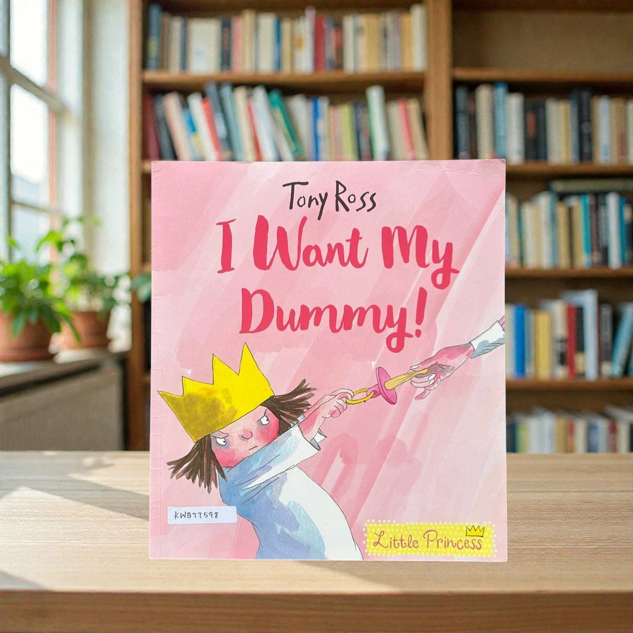 I Want My Dummy_A Little Princess_Tony Ross_KWB77598