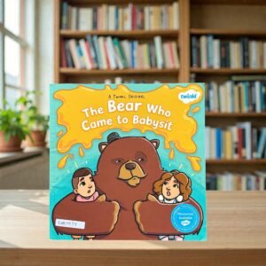 The Bear Who Came To Babysit_A Twinkl Original_KWB77759