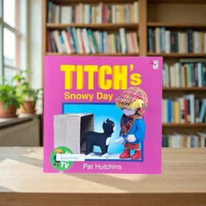 Titch's Snowy Day_Pat Hutchins_KWB77786