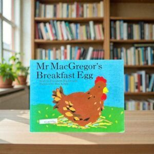 Mr Macgregor's Breakfast Egg _Elizabeth Macdonald_KWB77912