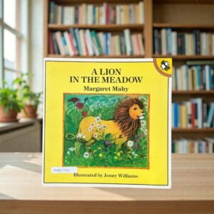A Lion In The Meadow _Margaret Mahy_KWB77961