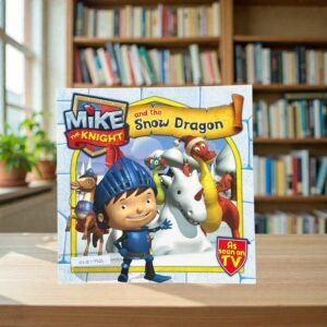 Mike The Knight- And The Snow Dragon_Simon And Shuster_KWB77966