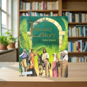 The Easter Story _Anita Ganeri_KWB77971