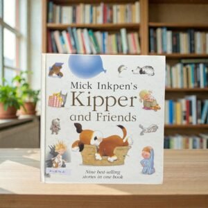 Kipper And Friends_Mick Inkpen's_KWB78161