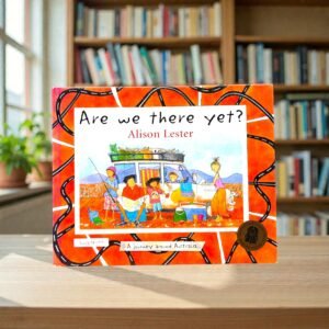 Are We There Yet?_Alison Lester_KWB78199
