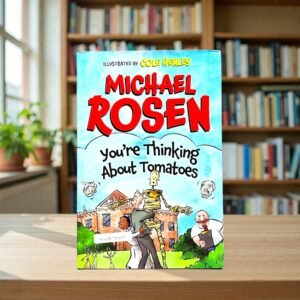 Michale Rosen You're Not Thinking About Tomates_Cole Henley_KWB78201