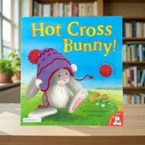 Hot Cross Bunny!_Touch And Feel_M Christina Butler_KWB78525