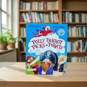Polly Parrot Picks A Pirate_Peter Bently_KWB78657