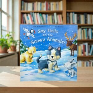 Say Hello To The Snowy Animals!_Ian Whybrow_KWB78688