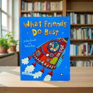 What Friends Do Best_Jonathan Emmett_KWB78767