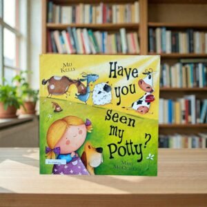 Have You Seen My Potty_Mij Kelly_KWB78784