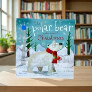 The Polar Bear Who Saved Christmas_Fiona Boon_KWB79035
