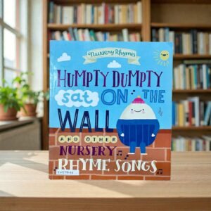 Humpty Dumpty Sat On The Wall And Other Nursery Rhyme Songs_Nursery Rhymes__KWB79048