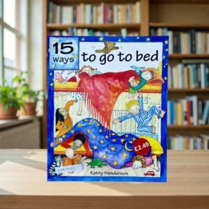 15 Way To Go To Bed_Kathy Henderson_KWB79083