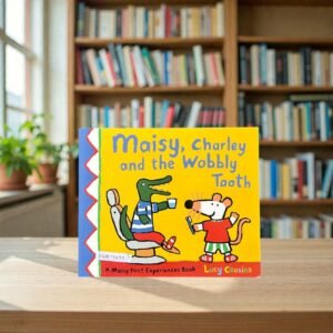 Maisy, Charley And The Wobbly Tooth_Taped_Lucy Cousins_KWB79097