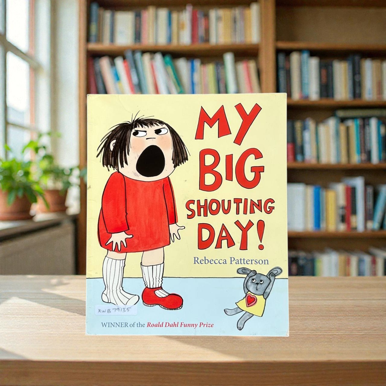 My Big Shouting Day!_Rebecca Patterson_KWB79135