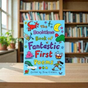 The Booktime Book Of Fantastic First Poems_June Crebbin_KWB79137