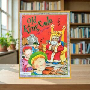 Old King Cole And Friends_Miles Kelly_KWB78867
