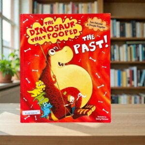 The Dinosaur That Pooped The Past!_Tom Fletcher_KWB78877