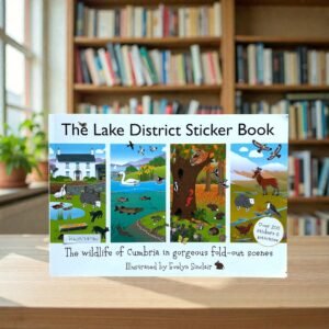 The Lake District Sticker Book The Wildlife Of Cumbria In Gorgeous Fold Out Scences_Evelyn Sinclair_KWB78980