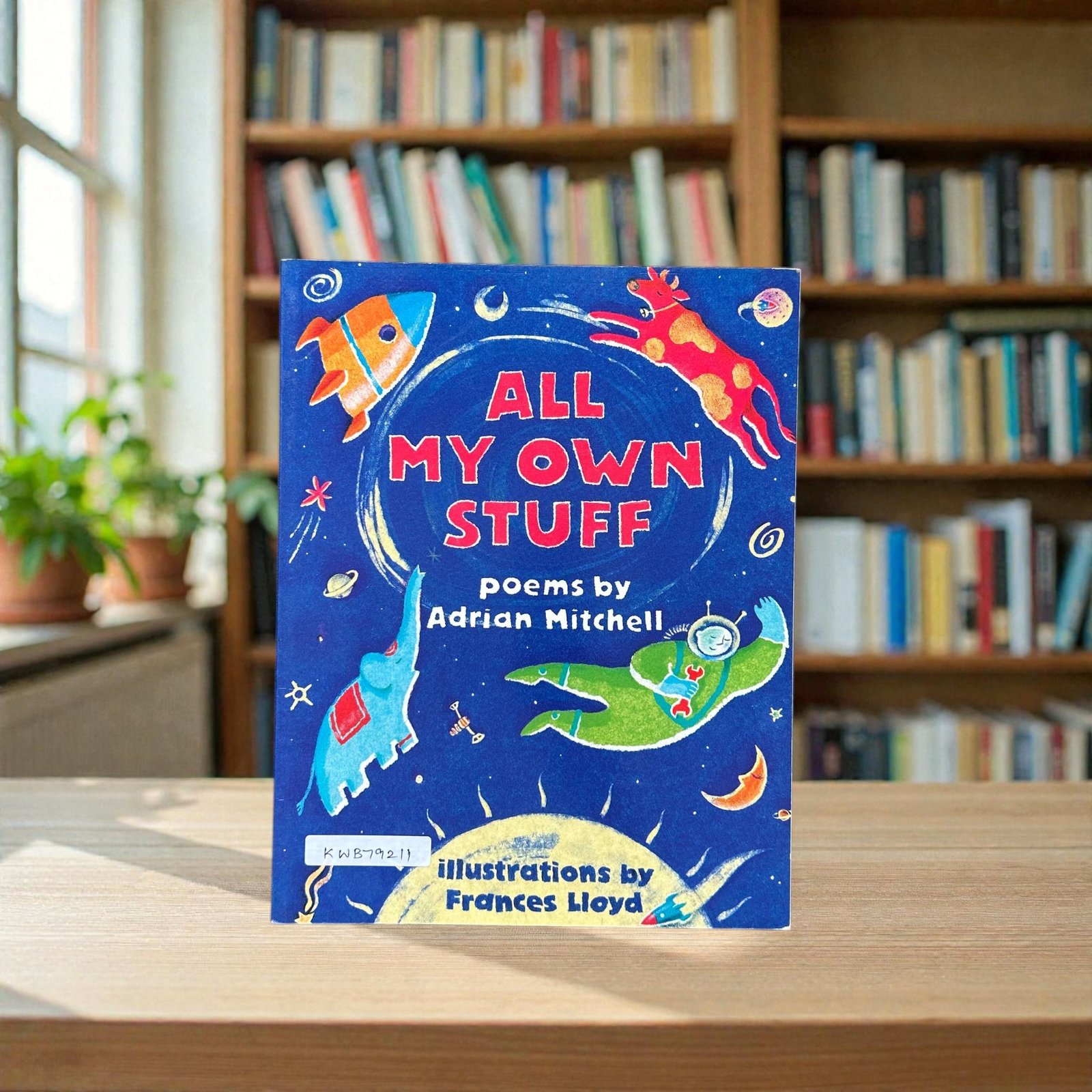 All My Own Stuff_Adrian Mitchell_KWB79211