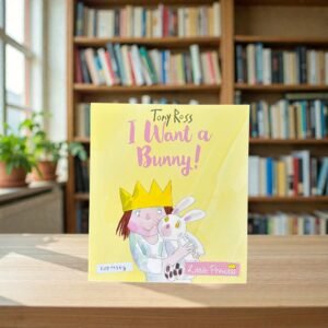 I Want A Bunny!_Tony Ross_KWB79353