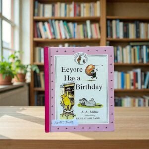 Pocket Friendly_Eeyore Has A Birthday_A. A. Milne_KWB79630