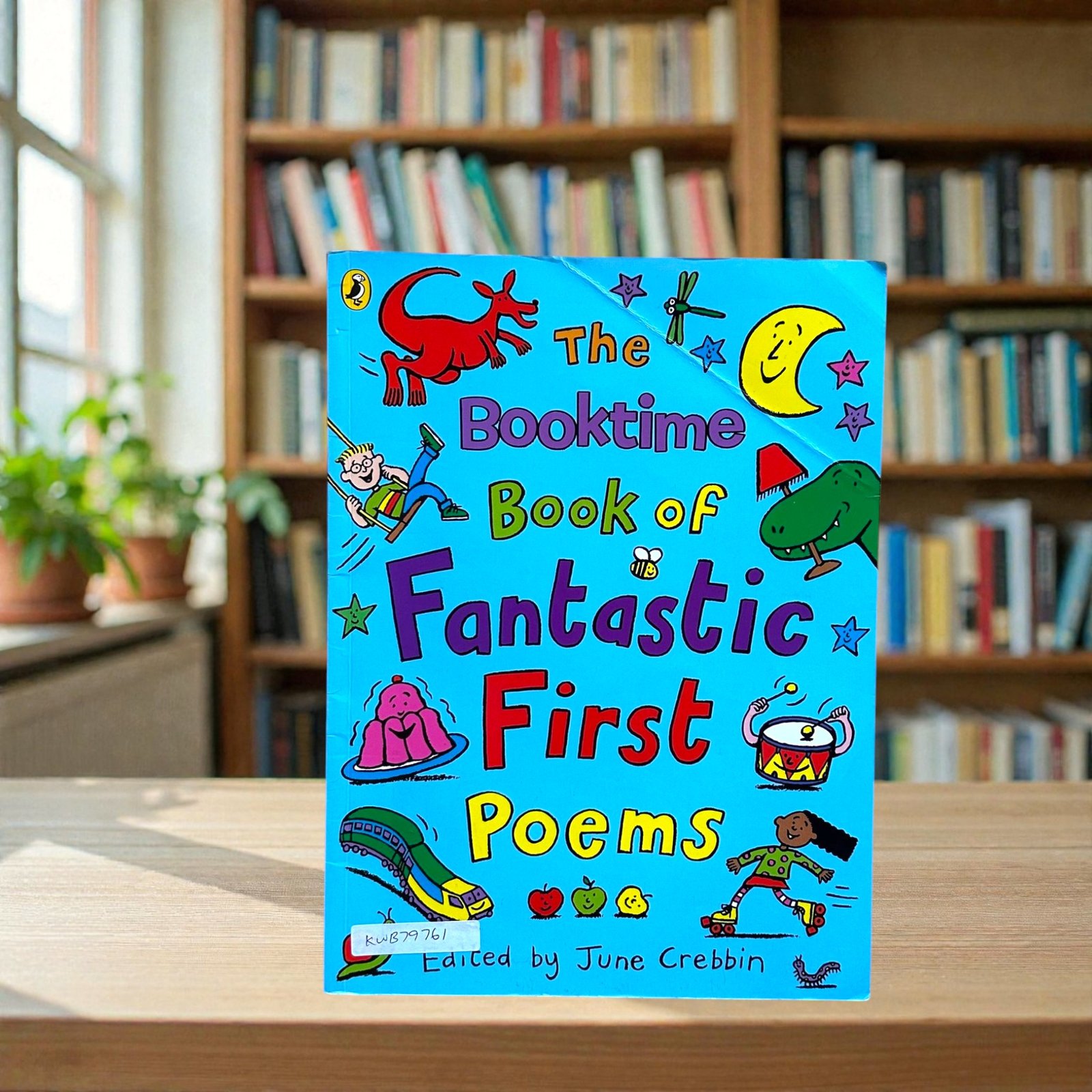 The Booktime Book Of Fantastic First Poems_June Crebbin_KWB79761