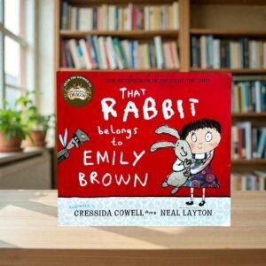 That Rabbit Belongs To Emily Brown_Cressida Cowell_KWB79783
