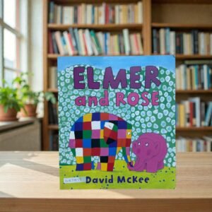 Elmer And Rose_David Mckee_KWB79837