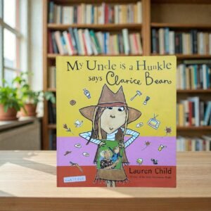 My Uncle Is A Hunkle Says Clarice Bean_Lauren Child_KWB79842