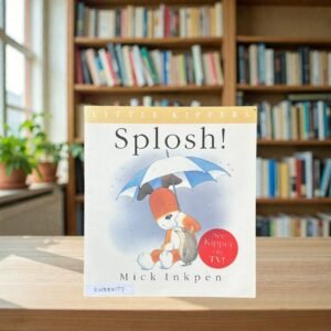 Splash_Little Kipper_Mick Inkpen_KWB80177