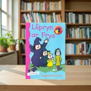 Liipryn Ar Frys_Welsh Language_Angharad Tomos_KWB80184