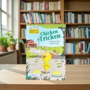 Chicken Tricken_Hopscotch Twisty Tales_Dawm Mcniff_KWB80189