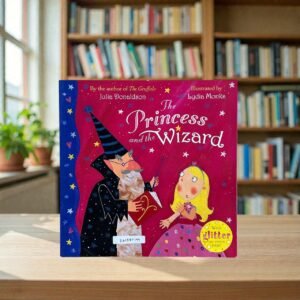 The Princess And The Wizard_With Glitter_Julia Donaldson_KWB80199