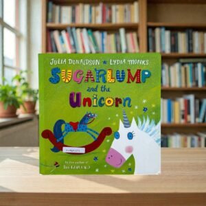 Sugarlump And The Unicorn_Glitter_Julia Donaldson_KWB80203