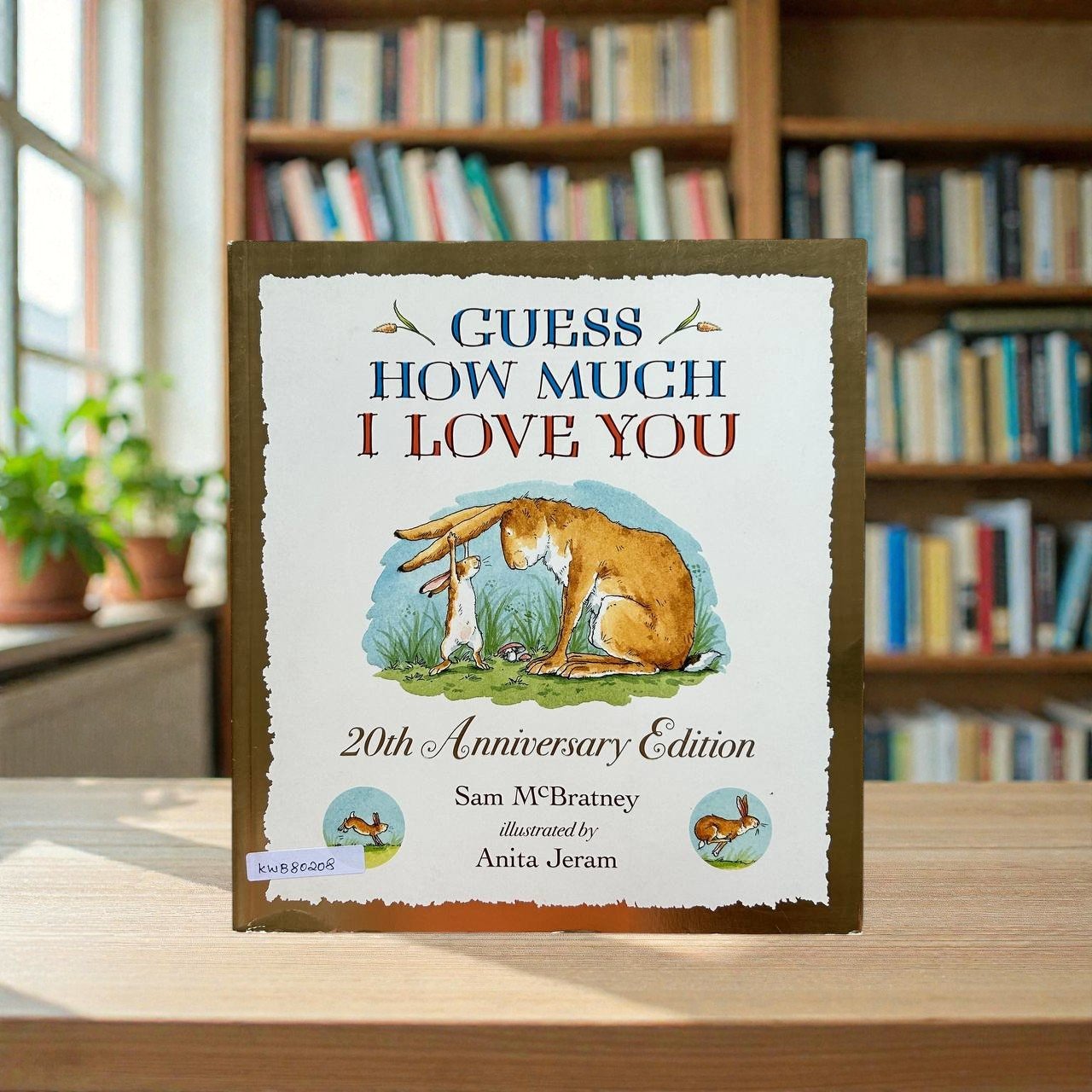 Guess How Much I Love You_Sam McBratney_KWB80208