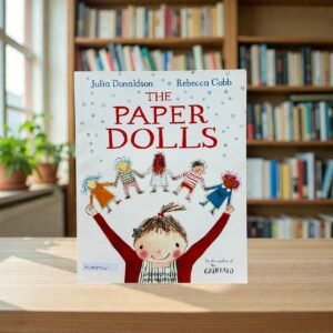 The Paper Dolls_Julia Donaldson_KWB80241