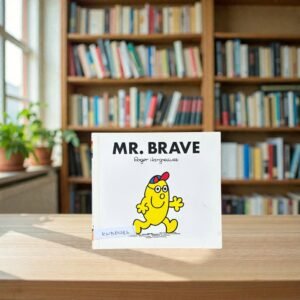 Mr Brave_Roger Hargreaves_KWB80286