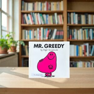 Mr Greedy_Roger Hargreaves_KWB80299