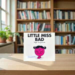Little Miss Bad_Roger Hargreaves_KWB80378